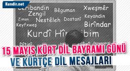 15 mayıs kürt dil bayramı günü ve kürtçe dil mesajları